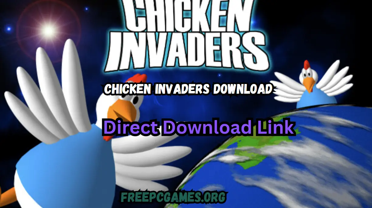 Chicken Invaders Download