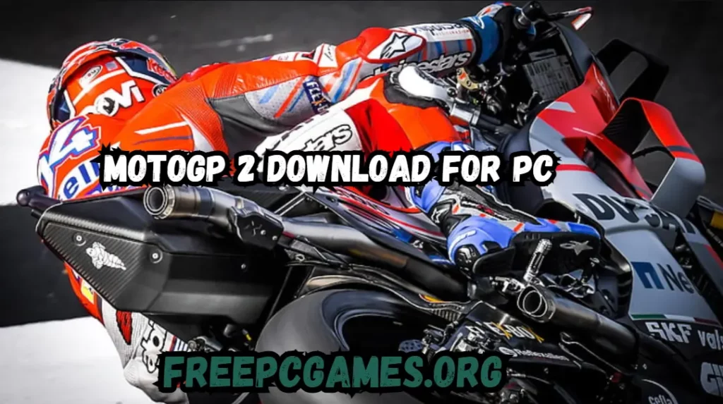MotoGP 2 Download For PC 1