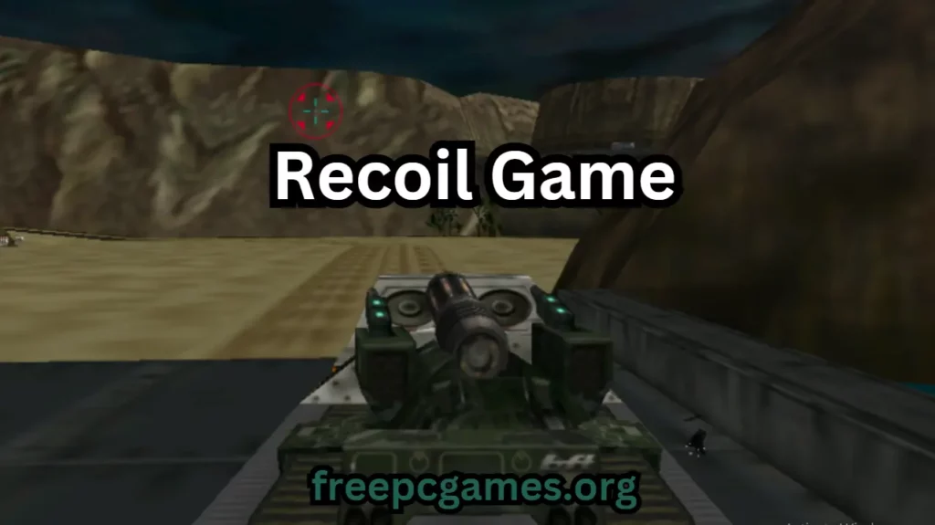 Recoil Game 1