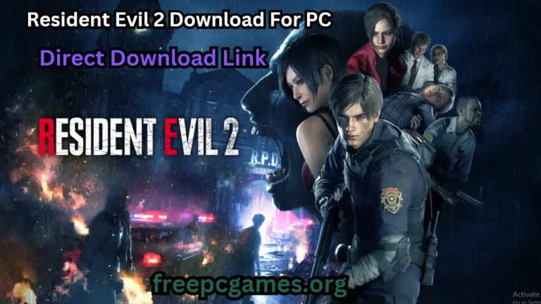 Resident Evil 2 Download For PC Game for Windows [Highly Compressed]