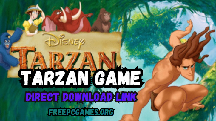 Tarzan Game Download for Windows 2024
