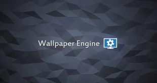 Wallpaper Engine Full PC Download